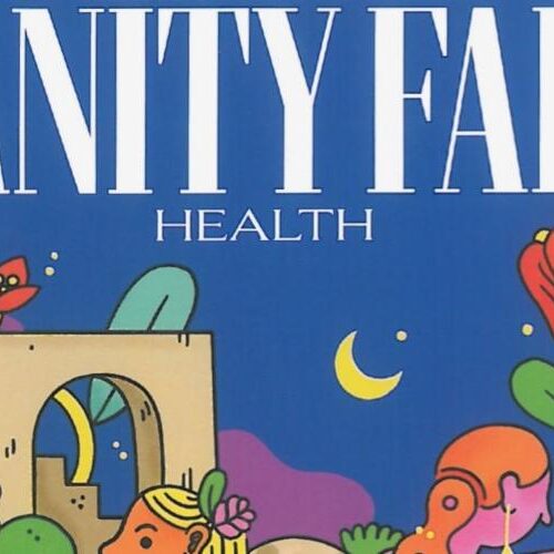 VANITYFAIR HEALTH – La salute: un patrimonio da preservare